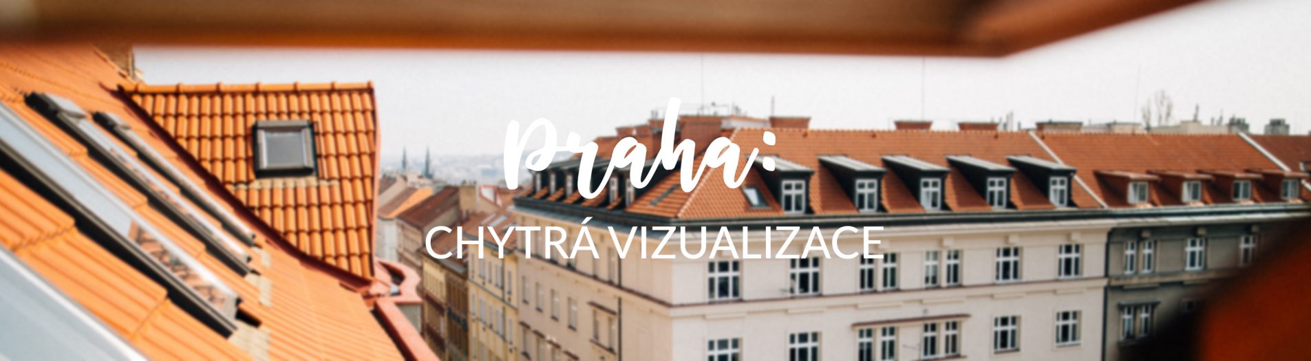 Praha: Chytrá vizualizace